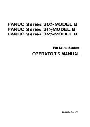 FANUC Series 30i/31i/32i-MODEL B For Lathe System 